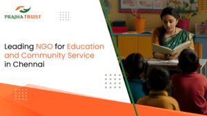 How Prajha Trust Is Transforming Lives Through Education and Community Service