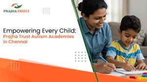 How Autism Academies in Chennai Are Redefining Child Development and Support