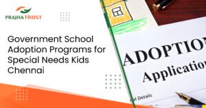 Government School Adoption Programs for Special Needs Kids Chennai 2026